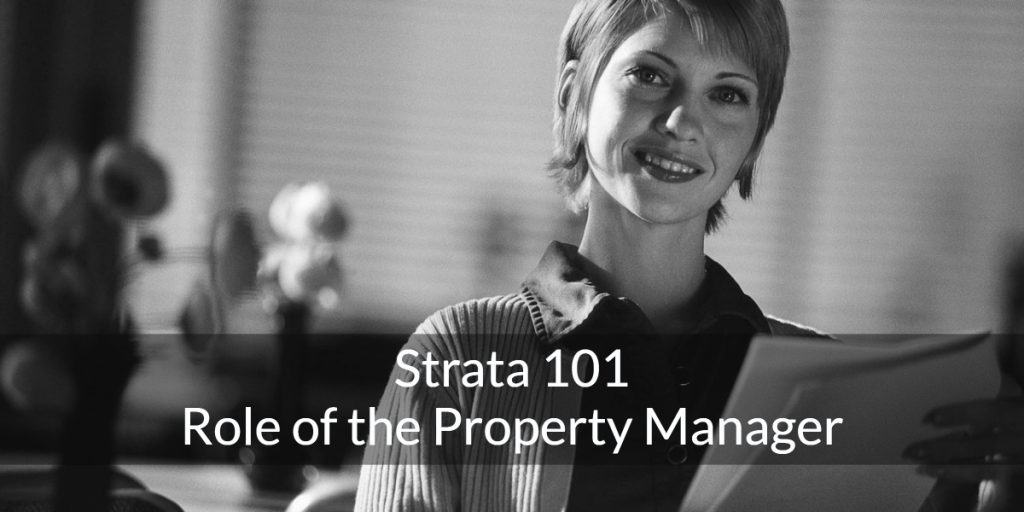 what does the strata property manager do