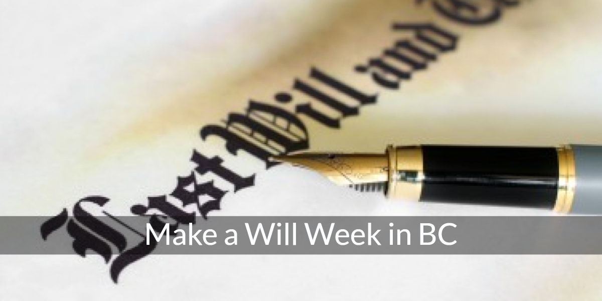 make a will week bc canada railtown law